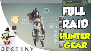 Destiny - FULL Hunter Raid Gear Showcase - Merr13 - Crota's End The Dark Below