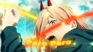 「Paro」Power I Chainsawman「Edit/AMV」