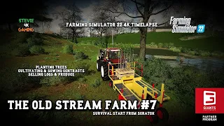 The Old Stream Farm/#7/Planting Trees/Contract work/Selling Logs/FS22 Survival Start From Scratch