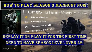 DIVISION 2 | HOW TO REPLAY SEASON 3 MANHUNT OVER (OR FOR THE VERY FIRST TIME)