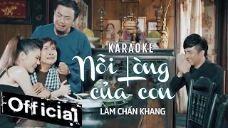 [ Karaoke ] Nỗi Lòng Của Con - Lâm Chấn Khang