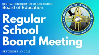 Regular School Board Meeting: September 20, 2022