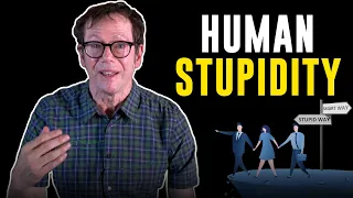 Why Are There So Many STUPID PEOPLE? I Robert Greene