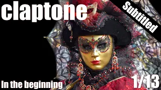 Claptone - In The Beginning - English Subtitled - 01/13