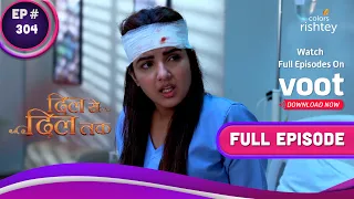 Dil Se Dil Tak | दिल से दिल तक | Ep. 304 | Teni Threatens Parth And Shorvori