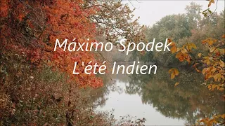 Máximo Spodek, L'été indien, Instrumental French Piano Love songs, Joe Dassin