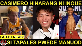 Casimero HINARANG ni Inoue sa Japan! Bawal MANUOD ng laban kay Fulton. Si Tapales PWEDE