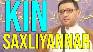 Bezileri Soyus Soyur Qisqirir Bagirir Qezebini Tokur Kiminse Usdune - Hacı Şahin - Kin Saxliyannar