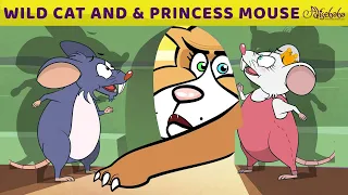 Wild Cat and The Princess Mouse | Bedtime Stories for Kids in English | Fairy Tales