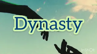 Dynasty-MIIA (lyrics)