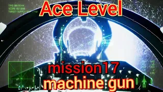 Campaign«ace level»machine gun meda‌l‌ cockpit ACE COMBAT™ 7mission17