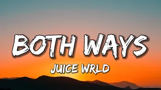 Juice WRLD - Both Ways (Lyrics)