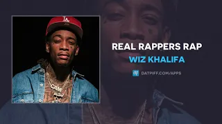 Wiz Khalifa - Real Rappers Rap (AUDIO)