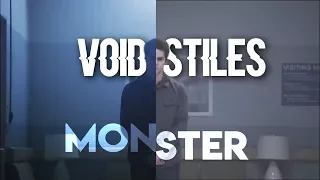 Void Stiles | Monster