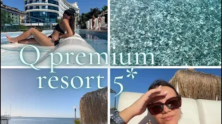 Q premium resort 5*! Соотношение цены и качества!