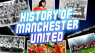 The Rise and Fall of Manchester United A Comprehensive History (1878-2023)