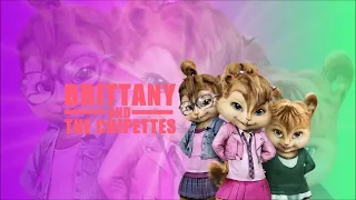 Brittany and The Chipettes - Hot N Cold - Katy Perry