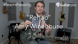 #learnthesong - "Rehab" - Amy Winehouse - Live Cover Band Guitar Lesson