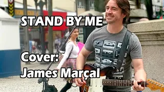 STAND BY ME (John Lennon) Cover by James Marçal - Street Music