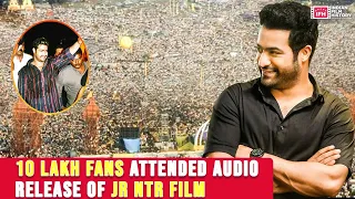 10 Lakh Fans Attended Audio Release of JR NTR Film | INDIAN FILM HISTORY