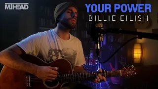 Billie Eilish - Your Power (MT Head Cover) on Spotify & Apple