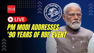 LIVE | PM Modi Addresses ‘90 Years Of RBI’ Event In Mumbai; FM Sitharaman Also Present