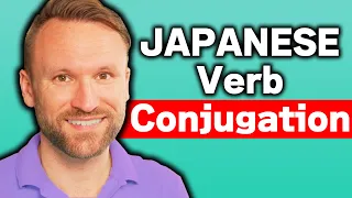 Japanese Verb Conjugation Made EASY - How to Conjugate Godan Verbs【五段活用】