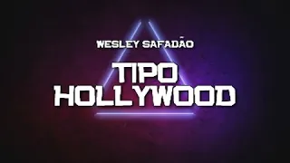 PLAYBACK - TIPO HOLLYWOOD - VERSÃO WESLEY SAFADÃO (KARAOKÊ)