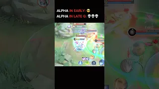 ALPHA IN EARLY GAME VS LATE GAME #tyrant #mlbb #alpha #mobilelegends #shorts