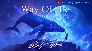 Relaxing Uplifting Piano Mix "Way Of Life" by | EFO Orchestral