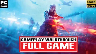 BATTLEFIELD 5 Gameplay Walkthrough Campaign FULL GAME [PC 1080P HD 60FPS] - No Commentary