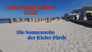 Ostseebad Laboe 2022 / Die Sonnenseite der Kieler Förde