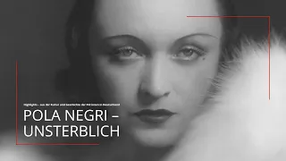 Kurz-Doku: "Pola Negri – unsterblich"