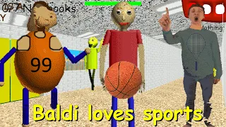 Baldi Loves Sports - Baldi's Basics Mod