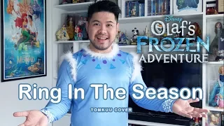 Ring in The Season - Olaf's Frozen Adventure (cover by TOMKUU)