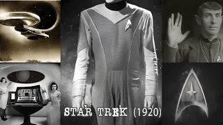 STAR TREK but is 1920 | Unreleased Movie Fan |