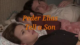 💙 부모님의 이혼 | Peder Elias - Tell A Son[가사/lyrics/번역/해석/한국어] | 가수의 경험담 🫂