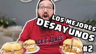 COMIENDO LOS MEJORES DESAYUNOS #2