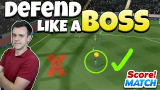 HOW TO DEFEND IN SCORE! MATCH ⚽ [ADVANCED TIPS] :: E155