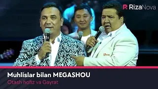 Otash hofiz va Gayrat - Muhlislar bilan MEGASHOU