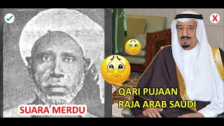 Bikin NANGIS..!!! Qari Pujaan RAJA Arab Saudi; Syaikh Said Muhammad Nur