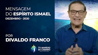 Mensagem do Espírito Ismael - Livro No Rumo do Mundo de Regeneração - Psicografia de Divaldo Franco