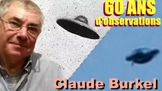 OVNIS: 60 ans d'observations - Claude Burkel