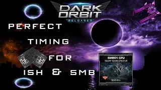 Teaching: Perfect Timing for ISH & SMB | DarkOrbit