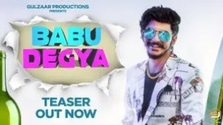 GULZAAR CHHANIWALA :- BABU DEGYA (teaser) | Latest Haryanvi Song 2020 | Teaser OUT NOW |