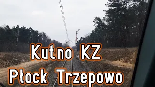 [CabView] - ( Kramsk ) - Kutno KZ - Płock Trzepowo  - Paprykowe Filmy