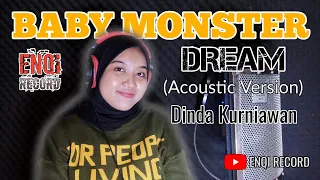 BABY MONSTER - DREAM [Cover] Dinda Kurniawan (Acoustic Version)