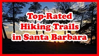 5 Top-Rated Hiking Trails in Santa Barbara, California | United States Hiking Trails