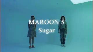 마룬파이브(Maroon 5) 슈가 커버댄스 [Sugar Dance Cover MV ver.]