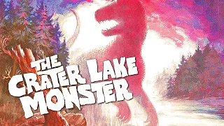 THE CRATER LAKE MONSTER: 1975 CRYPTID CULT CLASSIC